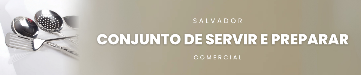 Conjunto Servir e Preparar
