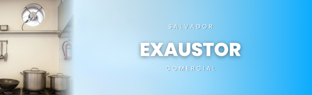 Exaustor