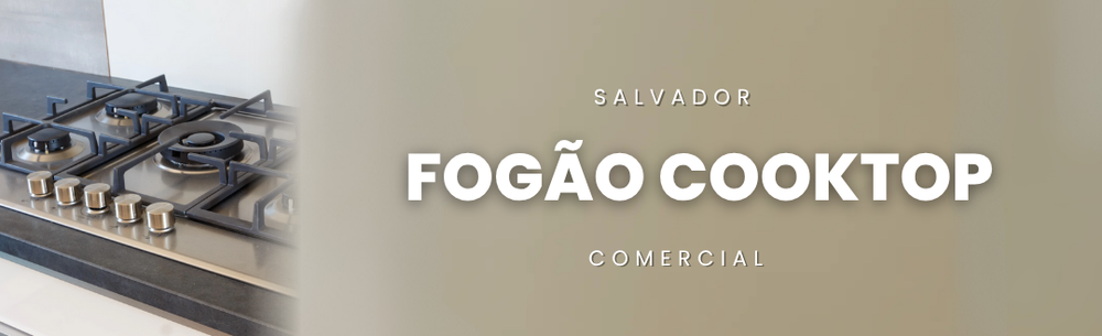 Fogão e Cooktop