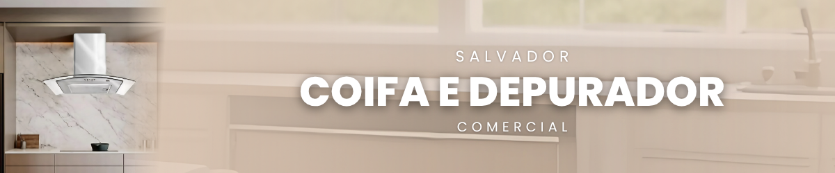 Coifa e Depurador