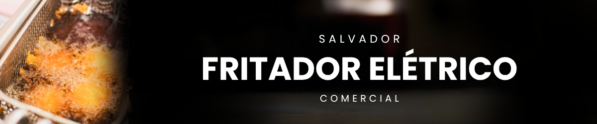 Fritador e Tacho Elétrico