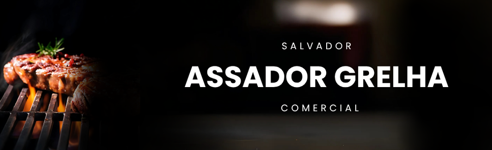 Assador Grelha