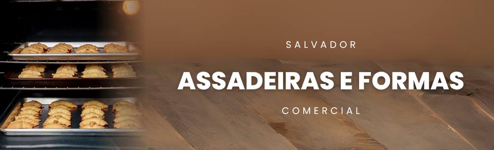 Assadeiras, Esteiras e Formas