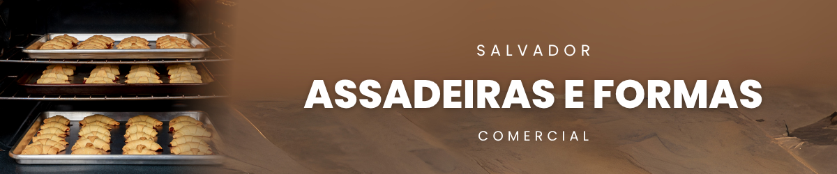 Assadeiras, Esteiras e Formas