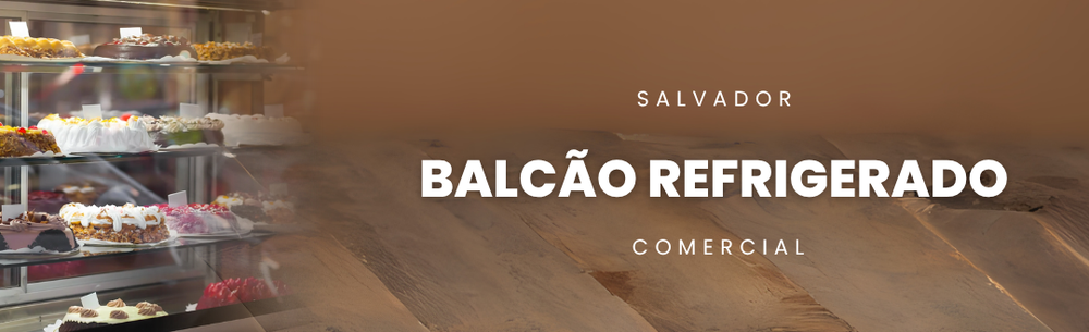 Balcão Refrigerado