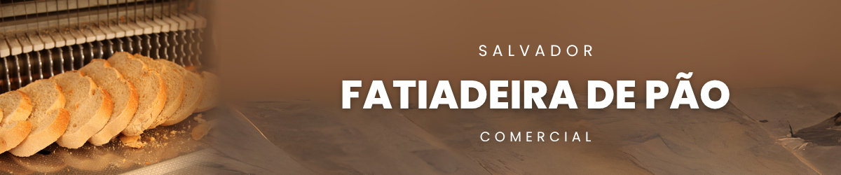 Fatiadeira de Pão
