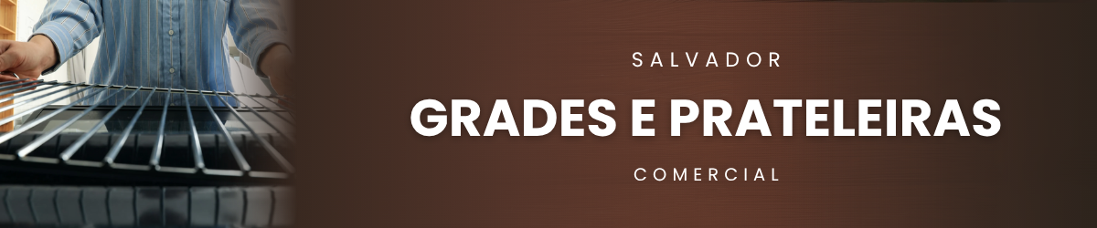 Grades e Prateleiras