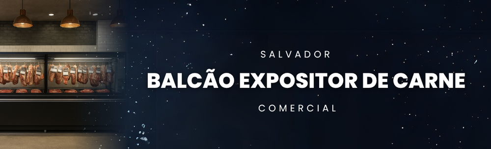 Balcão Expositor de Carne