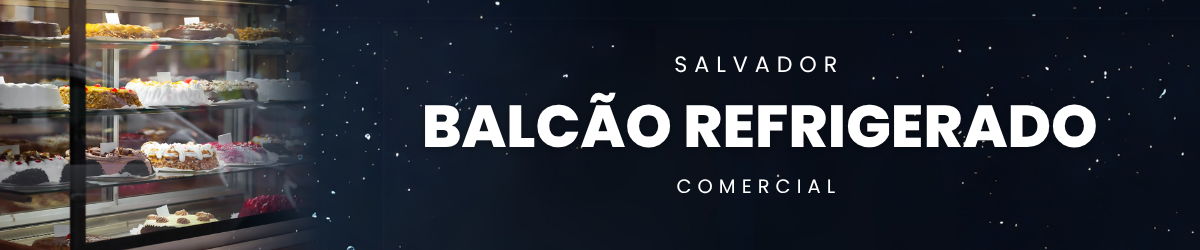 Balcão Refrigerado