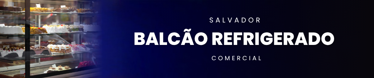 Balcão Refrigerado