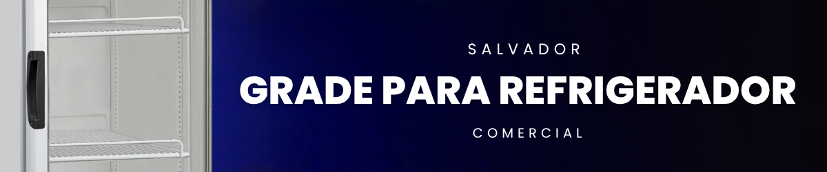 Grades para Refrigeração