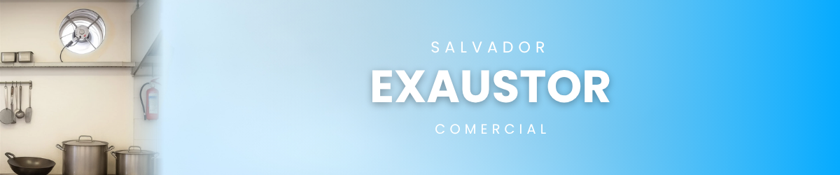 Exaustor