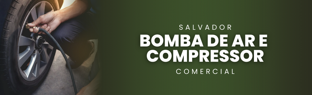 Bomba de Ar e Compressor