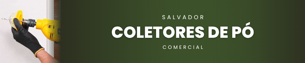 Coletores de Pó