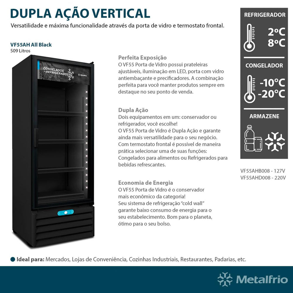 Freezer Conservador Vertical 127V Dupla Ação Porta de Vidro 512/531 Litros Vf55AH All Black - Metalfrio