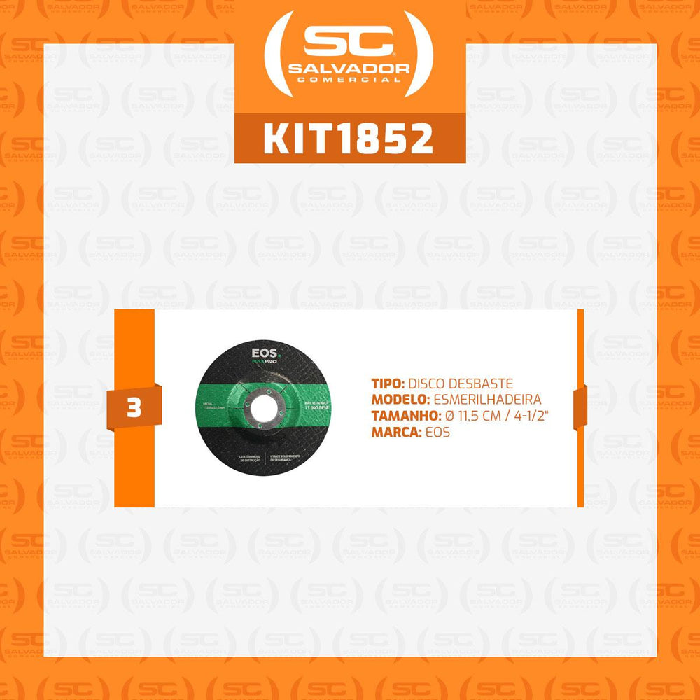 Kit 3 discos de desbaste para esmerilhadeira 115mm EOS
