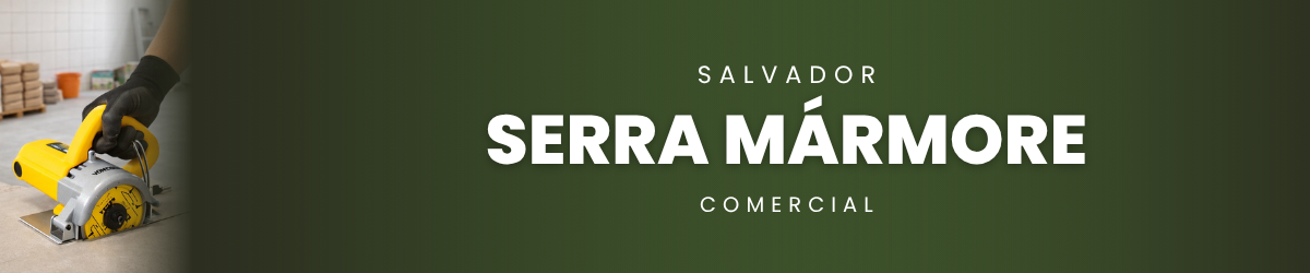 Serra Mármore