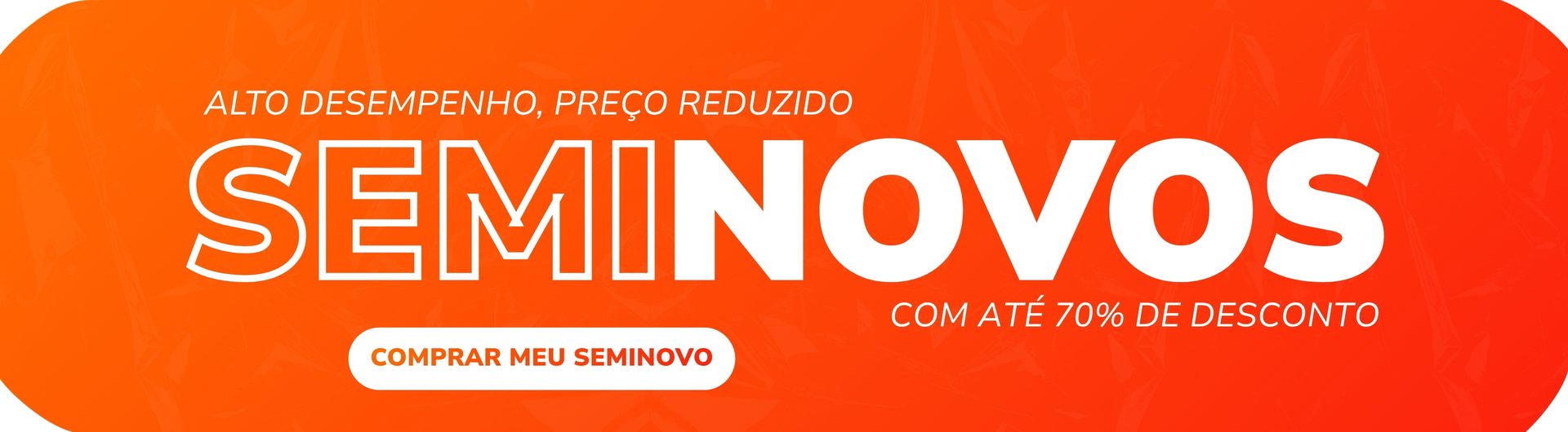 Banner Seminovos com ate 70% de desconto