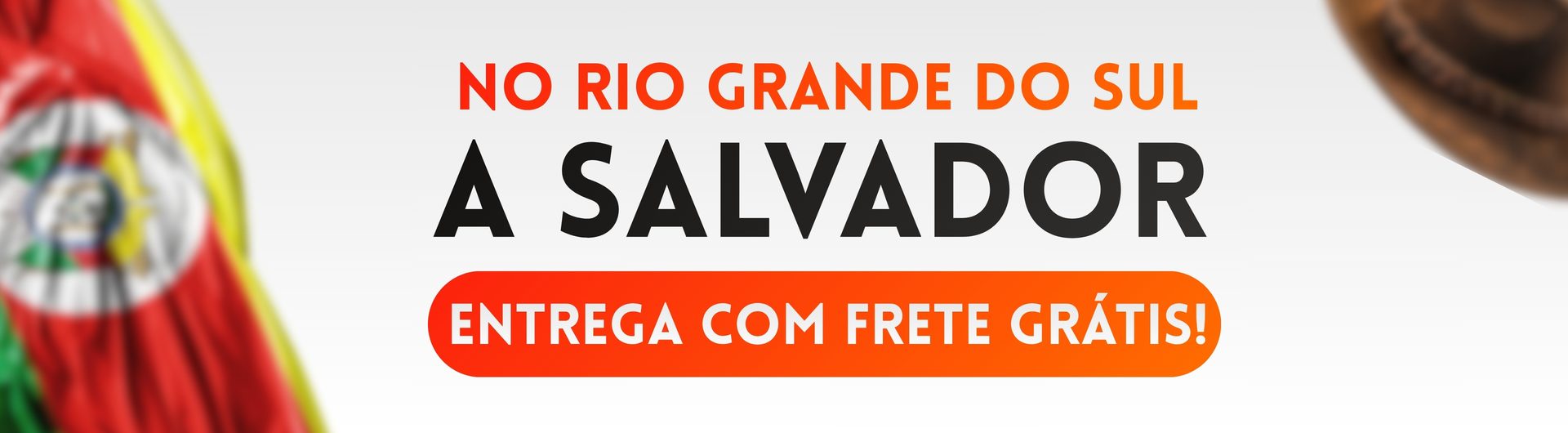 No Rio Grande do Sul a Salvador entrega com frete gratis