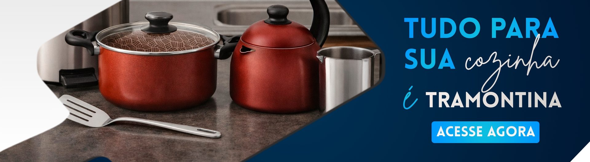 Banner Tudo para sua cozinha e Tramontina